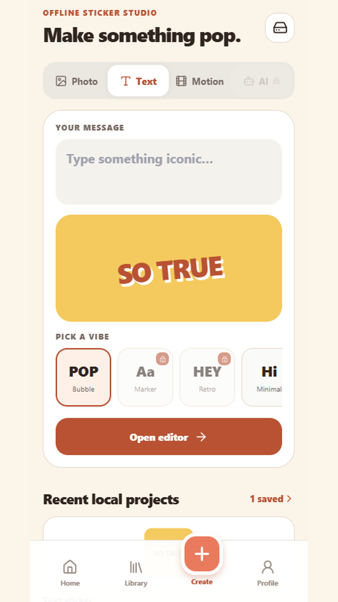 Text sticker studio with a SO TRUE preview and bubble style selected.